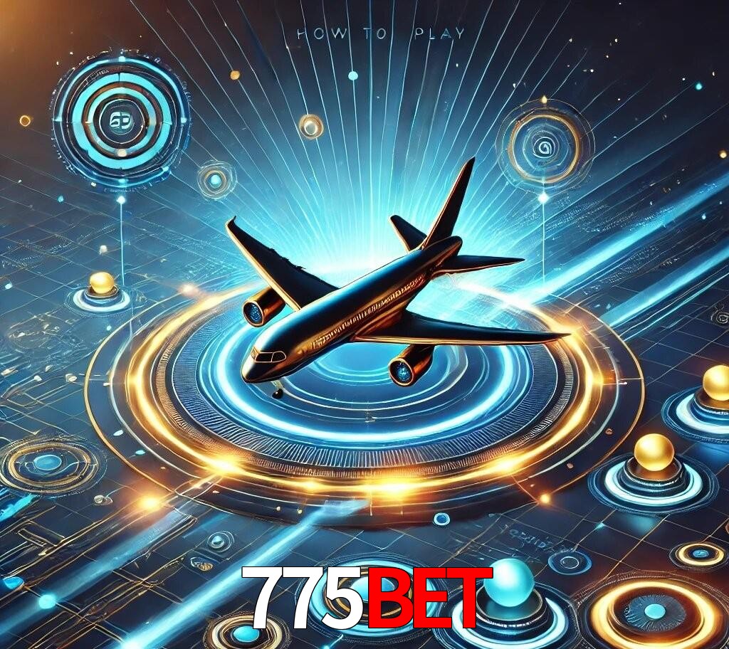 775bet Como Jogar Aviator
